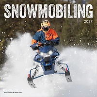 Snowmobiling 2027 Wall Calendar