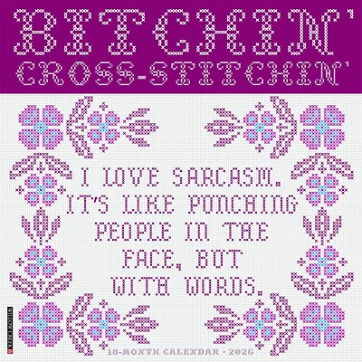 Bitchin Cross Stitchin 2026 Wall Calendar
