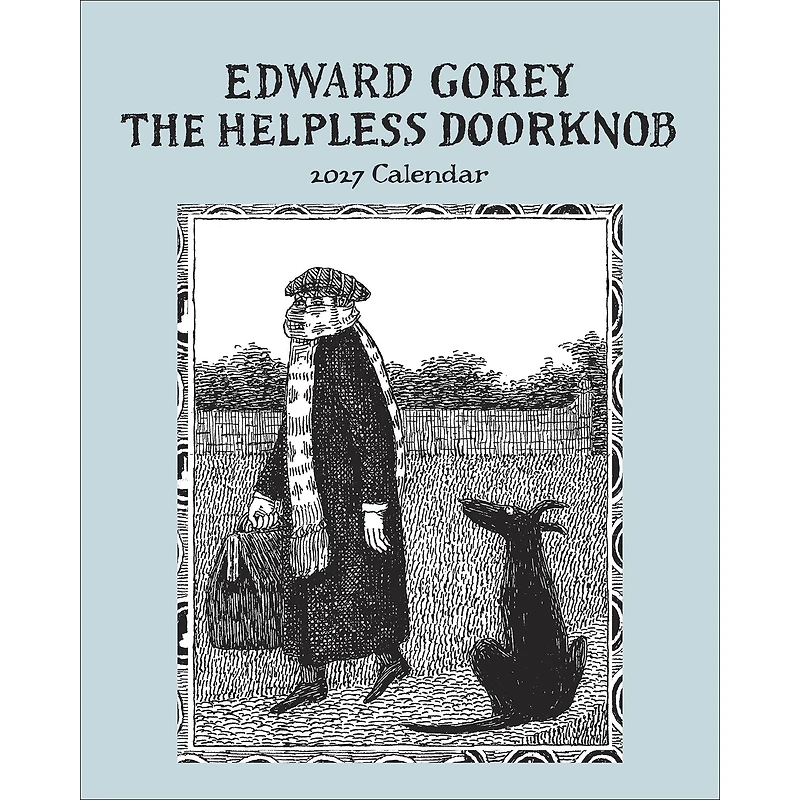 Edward Gorey The Helpless Doorknob 2027 Mini Calendar - Online Only