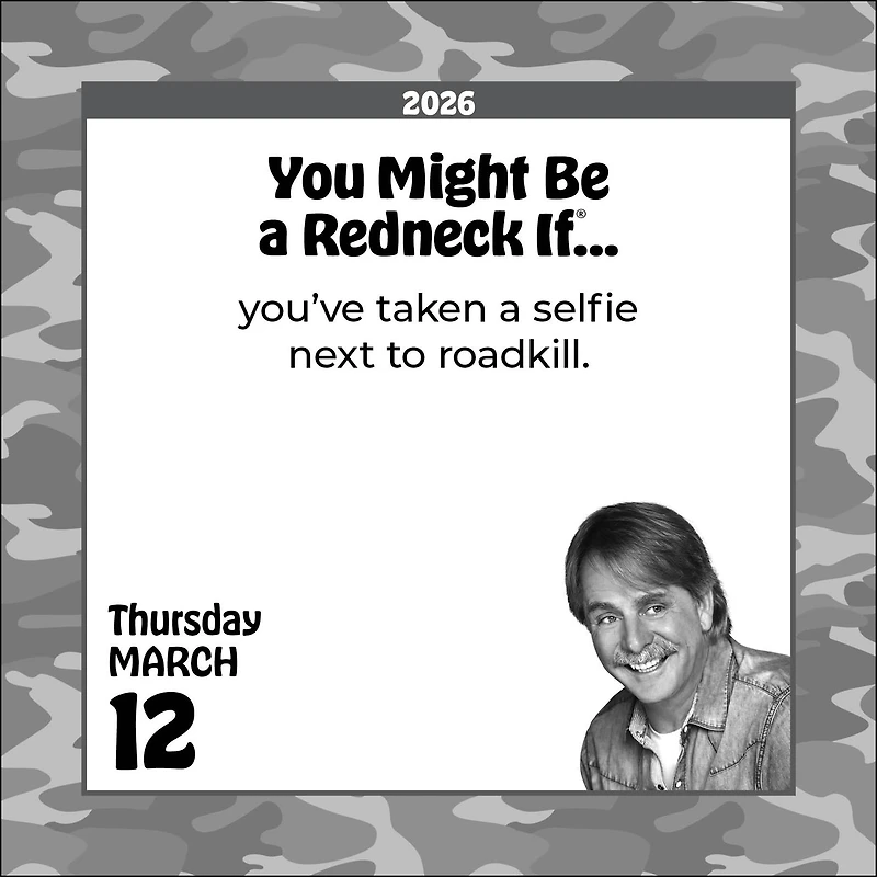 Jeff Foxworthy's You Might Be A Redneck If. . . 2026 Box Calendar