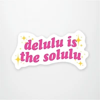 Delulu is the Solulu Vinyl Sticker