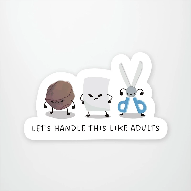 Let's Handle This Like Adults Vinyl Sticker