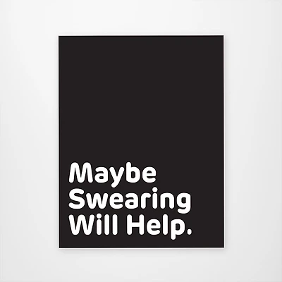 Maybe Swearing Will Help Vinyl Sticker