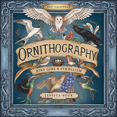 Ornithography 2027 Wall Calendar