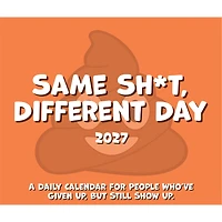 Same Sh!t Different Day 2027 Box Calendar - Online Only