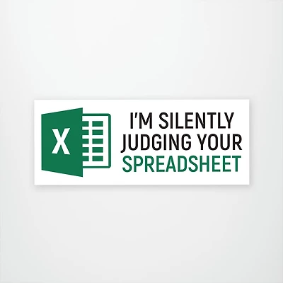 Silently Judging Your Spreadsheet Vinyl Sticker