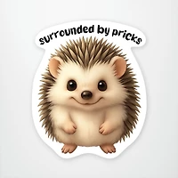 Surrounded By Pricks Vinyl Sticker