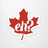 Eh? Maple Leaf Vinyl Sticker