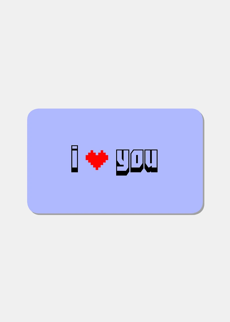 I Love You Gift Card