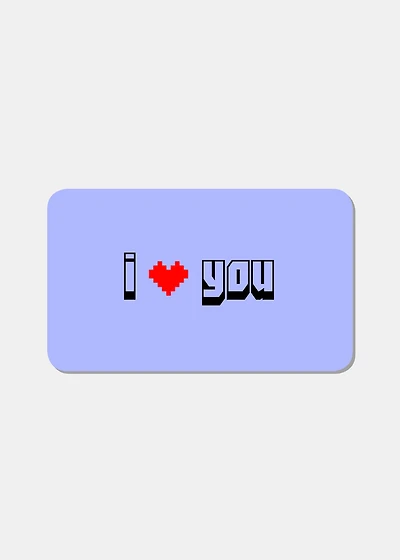 I Love You Gift Card