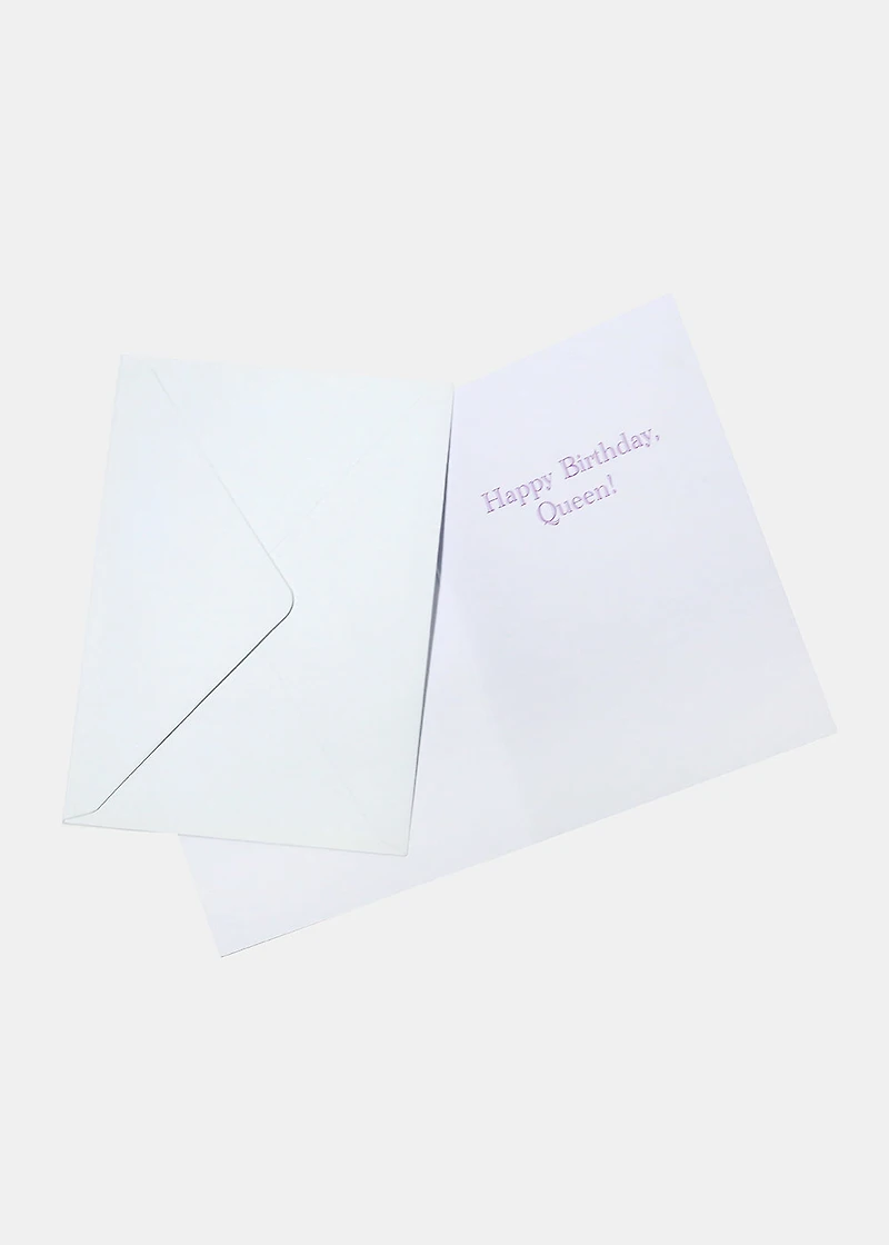 Happy Birthday Queen Greeting Card