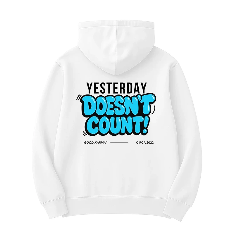 UMBRELLA BY J FRENCH: YESTERDAY DOESNT COUNT HOODIE