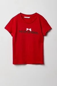T-shirt à imprimé Not My Problem pour fille