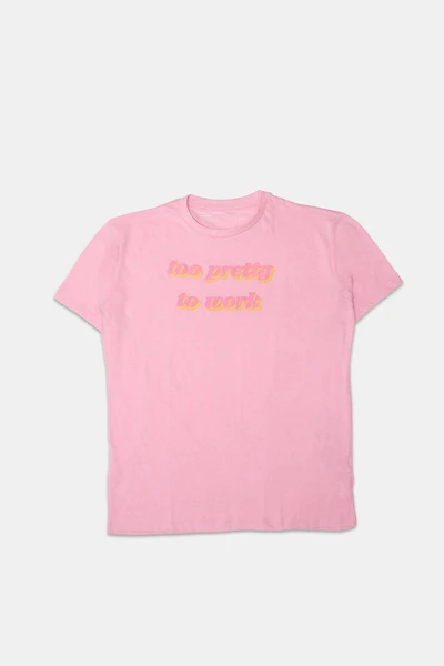 T-shirt imprimé Too Pretty To Work femme