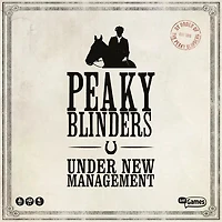 Peaky Blinders: Under New Management