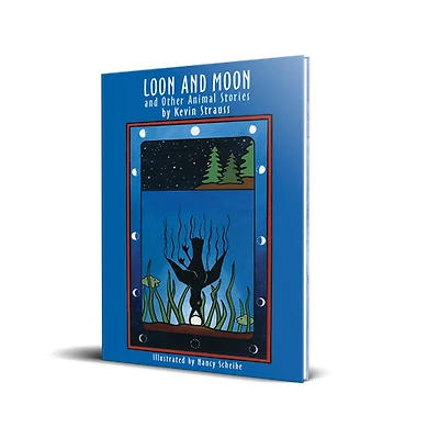 Loon and Moon and Other Animal Stories