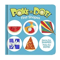 Small Poke A Dot: First Shapes