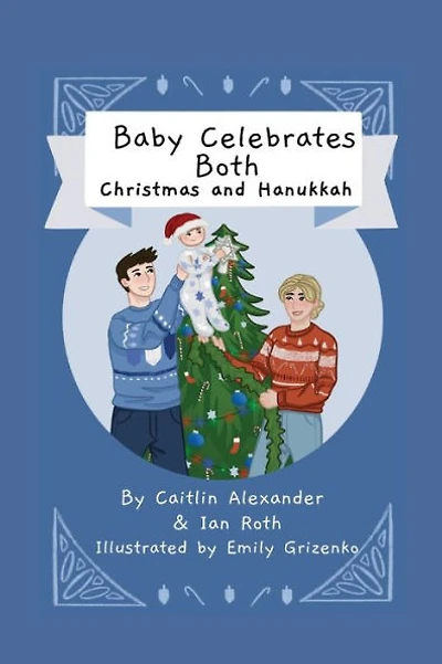Baby Celebrates Both - Christmas & Hanukkah