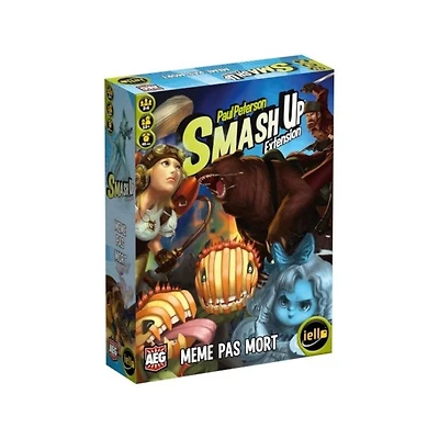 Smash Up - Meme pas mort (Francais)