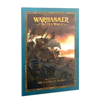 The Old World - Arcane Journal: Orc & Goblin Tribes (Anglais) [PRÉCOMMANDE]
