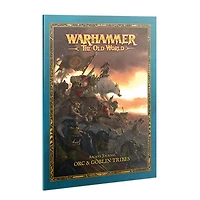 The Old World - Arcane Journal: Orc & Goblin Tribes (Anglais)