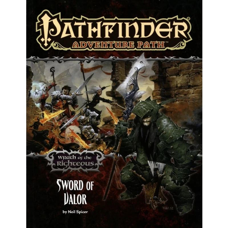 Pathfinder Adventure Path: Wrath of the Righteous - Sword of Valor (Anglais)*