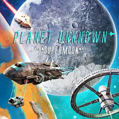Planet Unknown - Supermoon (English)