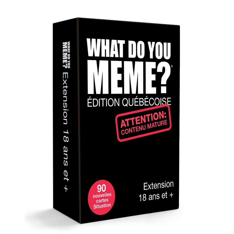 What Do You Meme - Édition québécoise - Extension 18 ans et + (Français) [PRÉCOMMANDE]