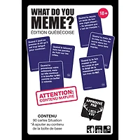 What Do You Meme - Édition québécoise - Extension 18 ans et + (Français) [PRÉCOMMANDE]