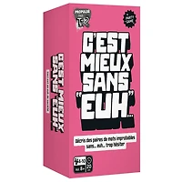 C'est mieux sans ''euh'' (French)