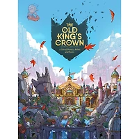 The Old King's Crown - Un conte de royauté, de révolte et de ruses (Fr