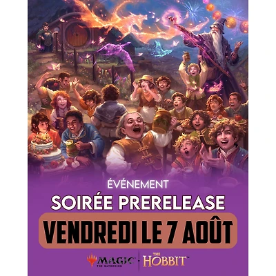 Événement Magic the Gathering - Prerelease The Hobbit - Vendredi 18:30