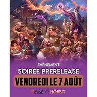 Événement Magic the Gathering - Prerelease The Hobbit - Vendredi 18:30