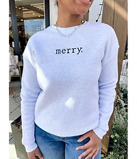 MERRY SIMPLE SWEATSHIRT