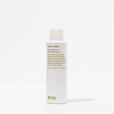 Water Killer | Dry Shampoo
