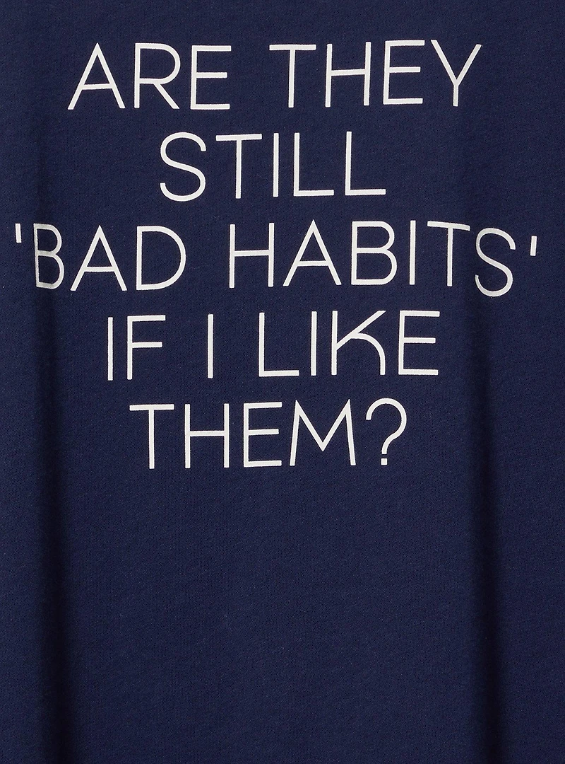 Bad Habits Classic Fit Tee