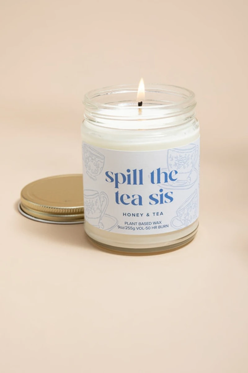 Spill The Tea Sis 9oz Scented Candle Jar