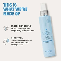 DRYBAR Liquid Glass Miracle Smoothing Sealant