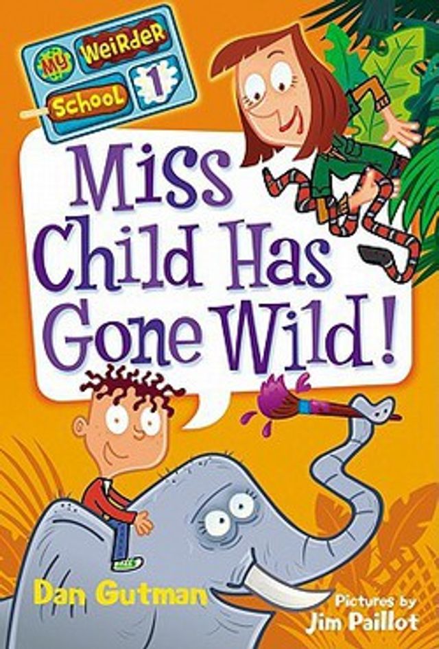 Miss Child Has Gone Wild!