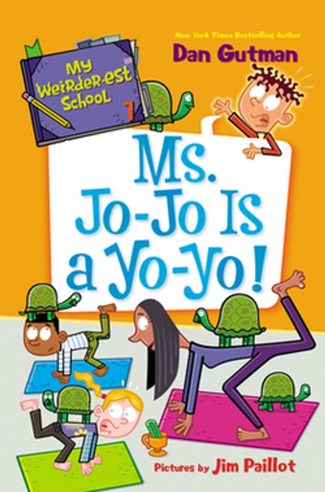 My Weirder-Est School #7  :  Ms. Jo-Jo Is a Yo-Yo!