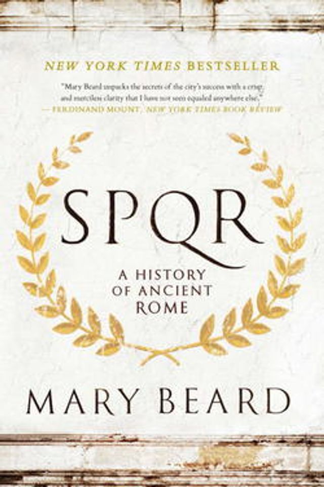 S.P.Q.R  :  A History of Ancient Rome