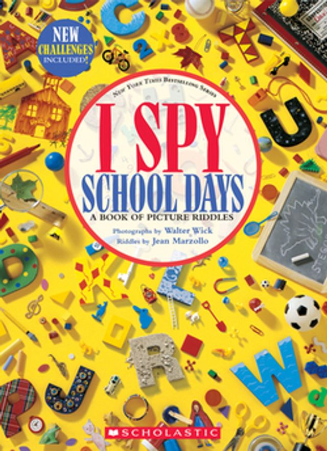 I Spy School Days  :  A Book of Picture Riddles