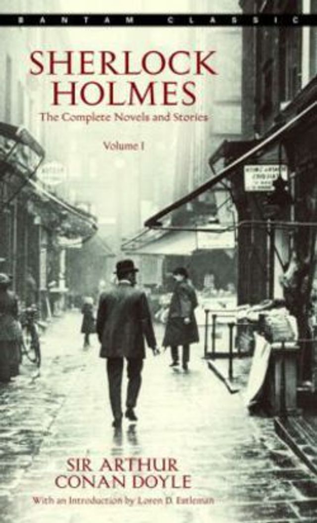 Sherlock Holmes  :  The Complete Novels and Stories Volume I