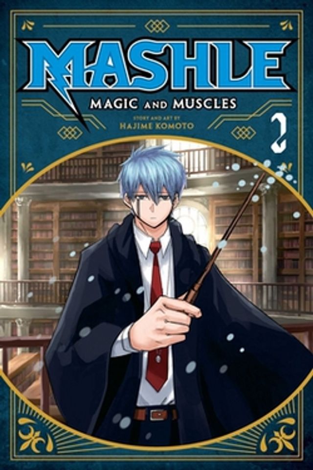 Mashle  :  Magic and Muscles, Vol. 2