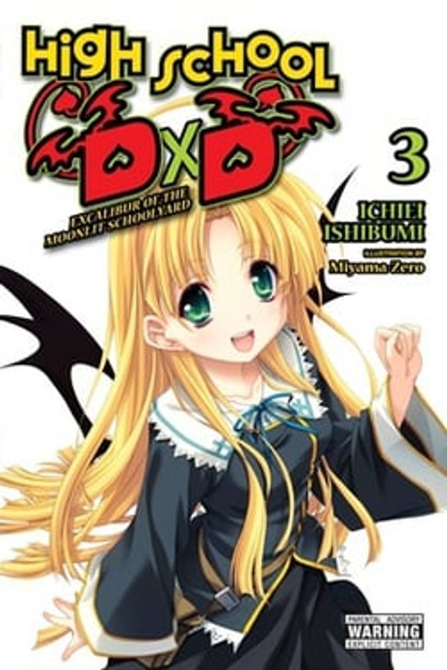 High School DXD, Vol. 3 (Light Novel)  :  Excalibur of the Moonlit Schoolyard