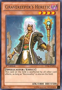 Gravekeeper's Heretic - LVAL-EN084 - Rare - 1st Edition