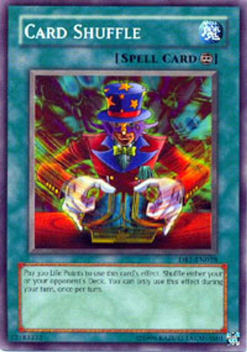 Card Shuffle - DR1-EN028 - Common - Unlimited Edition
