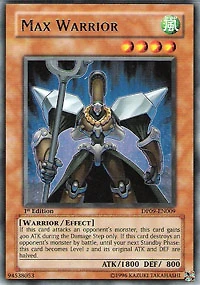 Max Warrior - DP09-EN009 - Rare - 1st Edition