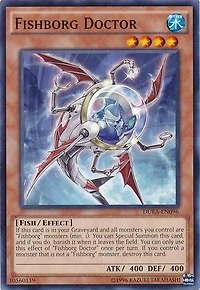 Fishborg Doctor - DUEA-EN096 - Common - Unlimited Edition