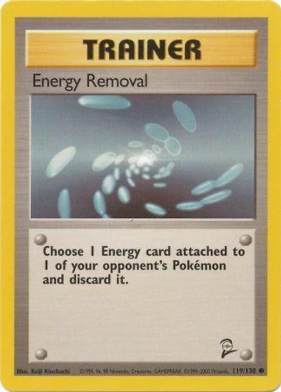 Energy Removal - 119/130 Common Unlimited Edition